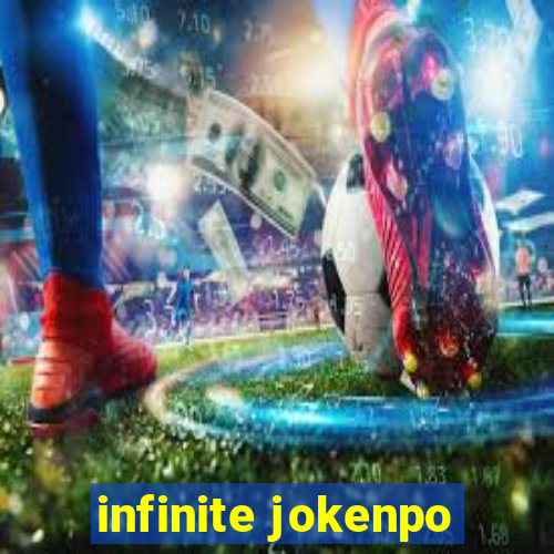 infinite jokenpo